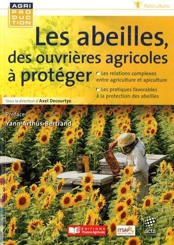 Les abeilles des ouvrieres agricoles a proteger france agricole